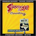 Uranium Savages Savage Country